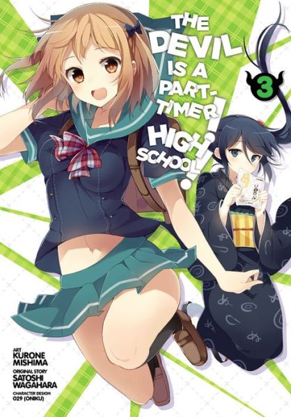 The Devil Is a Part-Timer! High School!, Vol. 3 - Satoshi Wagahara - Books - Little, Brown & Company - 9780316385145 - February 23, 2016