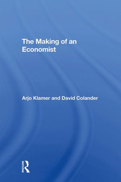 Cover for Arjo Klamer · The Making Of An Economist (Paperback Book) (2024)