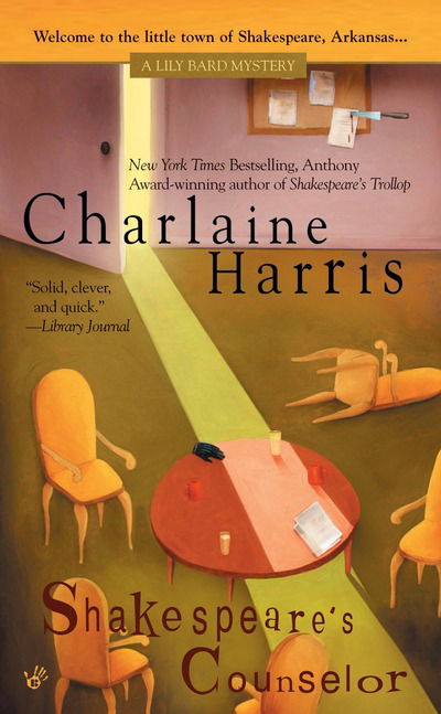 Shakespeare's Counselor (The Fifth Lily Bard Mystery) - Charlaine Harris - Books - Berkley Prime Crime - 9780425201145 - February 1, 2005