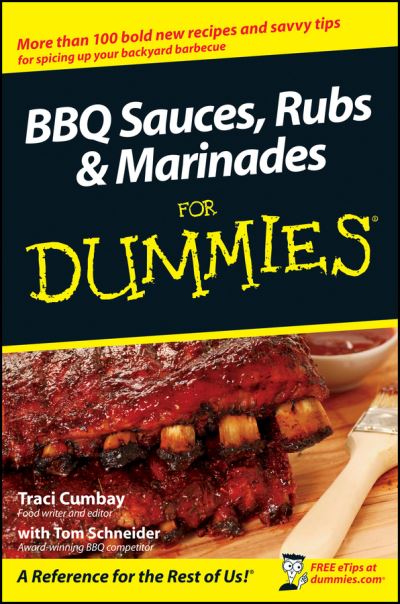 Cover for Traci Cumbay · BBQ Sauces, Rubs and Marinades For Dummies (Paperback Book) (2008)