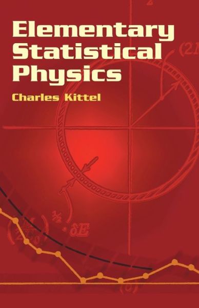 Cover for Charles Kittel · Elementary Statistical Physics - Dover Books on Physics (Paperback Bog) (2004)