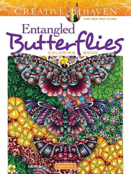 Cover for Angela Porter · Creative Haven Entangled Butterflies Coloring Book - Creative Haven (Paperback Bog) (2018)