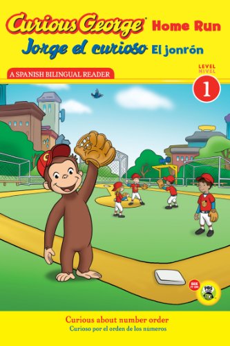 Cover for H. A. Rey · Curious George Home Run / Jorge el curioso El jonron: Bilingual English-Spanish - Curious George TV (Paperback Book) [Spanish And English, Bilingual edition] (2012)