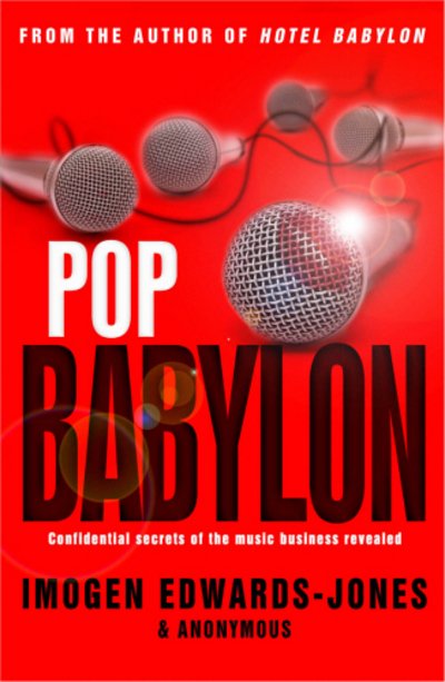 Cover for Imogen Edwardsjones  Anonymous  Pop Babylon (Bog)