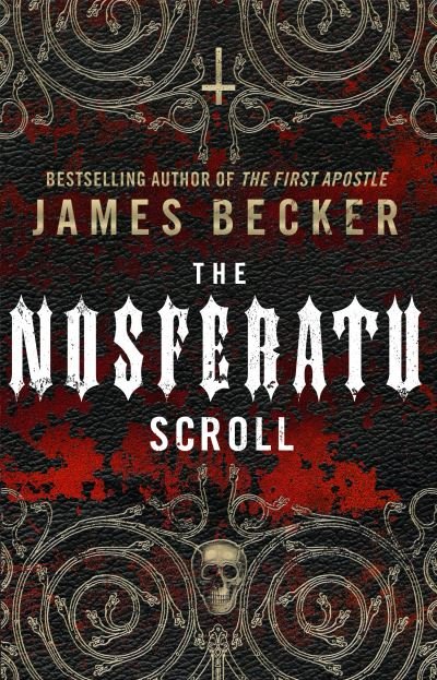 Cover for James Becker · The Nosferatu Scroll (Paperback Book) (2011)
