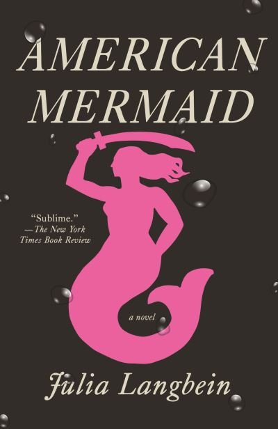 Cover for Julia Langbein · American Mermaid (Buch) (2024)
