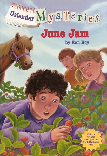 Cover for Ron Roy · June Jam (Turtleback School &amp; Library Binding Edition) (Calendar Mysteries (Unnumbered Pb)) (Hardcover Book) [Reprint edition] (2011)