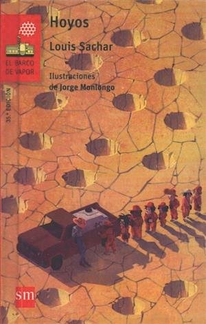 Cover for Louis Sachar · Hoyos (Holes) (Turtleback School &amp; Library Binding Edition) (El Barco De Vapor) (Spanish Edition) (Book) [Turtleback School &amp; Library Binding, Spanish edition] (2016)