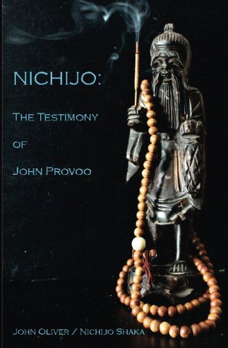 Cover for John Oliver · Nichijo: the Testimony of John Provoo (Paperback Book) (2014)