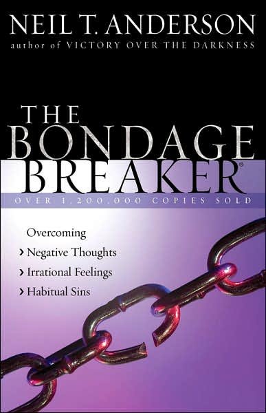 Cover for Neil T. Anderson · Bondage Breaker (Paperback Book) (2006)
