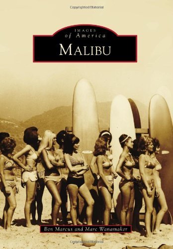 Cover for Marc Wanamaker · Malibu (Images of America) (Pocketbok) (2011)