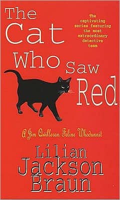Cover for Lilian Jackson Braun · The Cat Who Saw Red (The Cat Who... Mysteries, Book 4): An enchanting feline mystery for cat lovers everywhere - The Cat Who... Mysteries (Paperback Book) (1990)