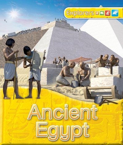 Cover for Jinny Johnson · Explorers: Ancient Egypt - Explorers (Paperback Bog) [Main Market Ed. - UK edition] (2016)