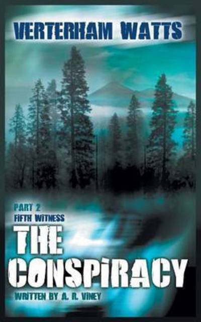 Cover for A. R. Viney · Fifth Witness - The Conspiracy - PP (Pocketbok) (2014)