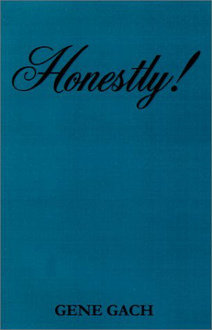 Cover for Gene Gach · Honestly! (Pocketbok) (2001)