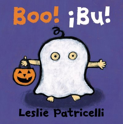 Cover for Leslie Patricelli · Boo! = (Book) [First bilingual edition. edition] (2017)