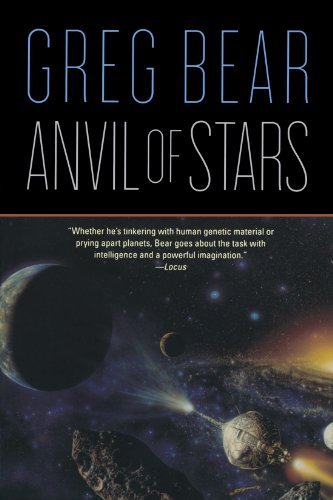 Anvil of Stars - Greg Bear - Książki - Orb Books - 9780765318145 - 4 marca 2008