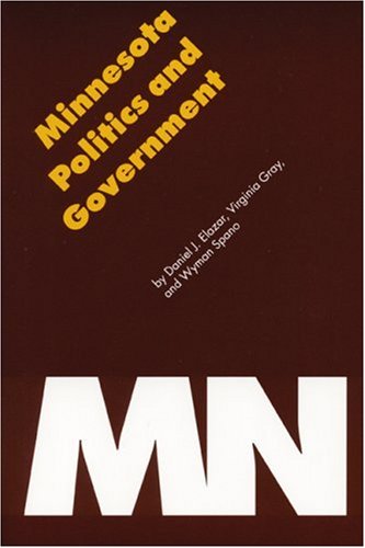Cover for Wyman Spano · Minnesota Politics and Government - Politics and Governments of the American States (Taschenbuch) (1999)