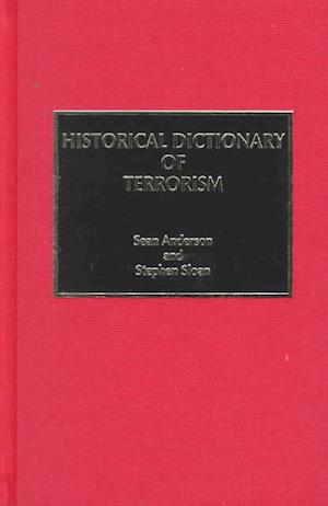 Cover for Sean Anderson · Historical Dictionary of Terrorism - Religions, Philosophies &amp; Movements Series (Gebundenes Buch) (1995)