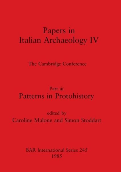 Cover for Caroline Malone · Papers in Italian Archaeology (British Archaeological Reports (BAR)) (Paperback Bog) (1985)