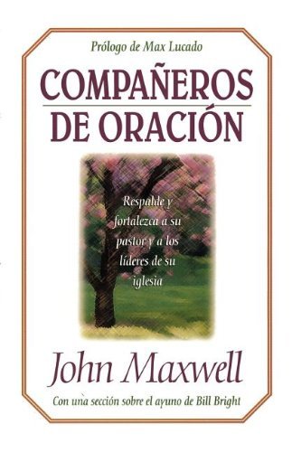 Cover for John C. Maxwell · Compañeros De Oración (Paperback Book) (1998)