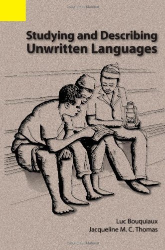 Cover for Luc Bouquiaux · Studying and Describing Unwritten Languages (Paperback Book) [1st edition] (1992)