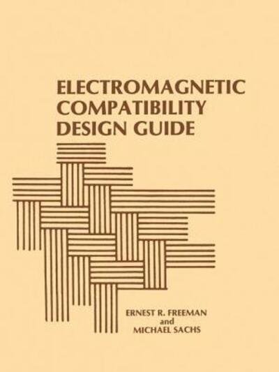 Cover for Ernest R. Freeman · Electromagnetic Compatibility Design Gui (Taschenbuch) (1986)