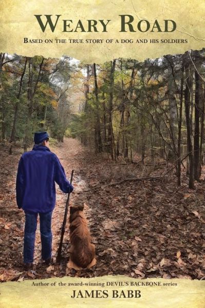 Cover for James Babb · Weary Road (Paperback Book) (2019)