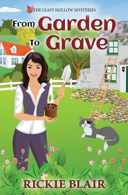 Cover for Rickie Blair · From Garden To Grave (Paperback Book) (2016)