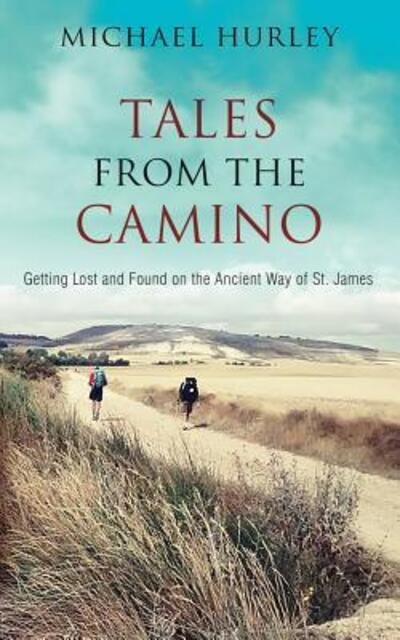 Cover for Michael Hurley · Tales from the Camino (Paperback Book) (2016)