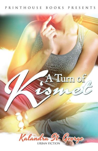 Cover for Kalandra St George · A Turn of Kismet (Paperback Book) (2015)