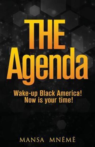 Cover for Memory Bengesa · The Agenda Wake-up Black America! Now is your time! (Paperback Book) (2018)