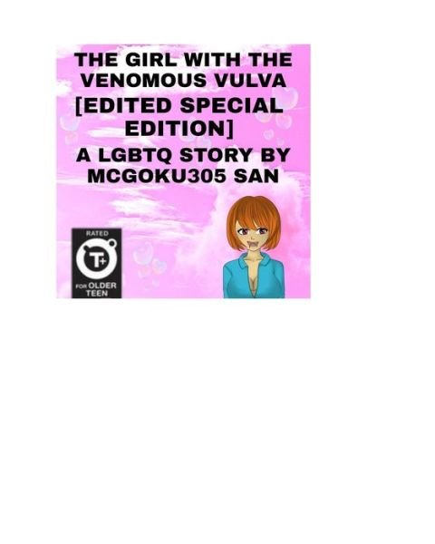 Cover for McGoku305 San · The Girl With The Venomous Vulva The Light Novel [Edited Version] [Special Edition] (Paperback Book) (2024)