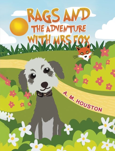 Cover for A. M. Houston · Rags and the Adventure with Mrs Fox (Paperback Bog) (2024)