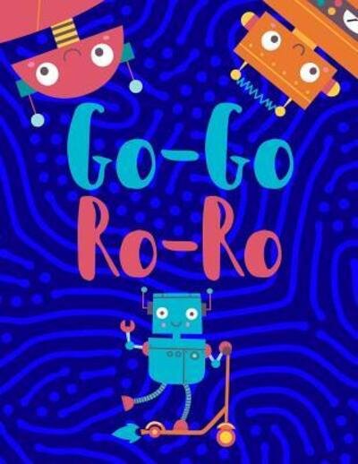 Cover for On the Rocks Academy · Go-Go Ro-Ro (Pocketbok) (2019)
