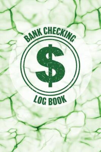 Cover for Arthur V Dizzy · Bank Checking Log Book (Paperback Book) (2019)