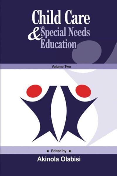 Child Care & Special Needs Education - Akinola Olabisi - Bücher - Independently published - 9781097294145 - 7. Mai 2019
