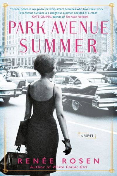 Cover for Renee Rosen · Park Avenue Summer (Paperback Book) (2019)