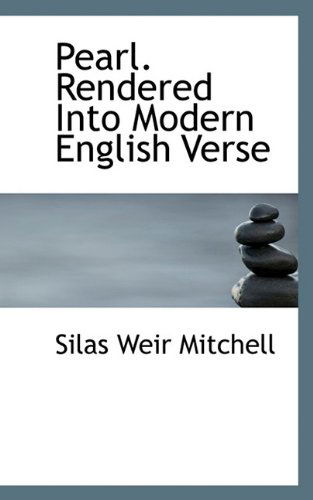 Cover for Silas Weir Mitchell · Pearl. Rendered into Modern English Verse (Paperback Book) (2009)