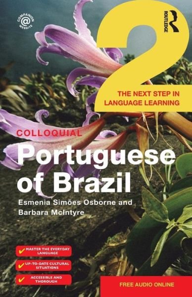 Cover for Esmenia Simoes Osborne · Colloquial Portuguese of Brazil 2 - Colloquial Series (Paperback Book) (2015)