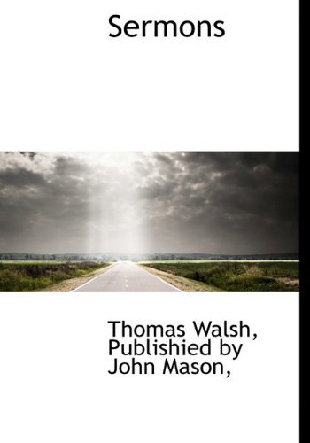 Cover for Thomas Walsh · Sermons (Innbunden bok) (2010)