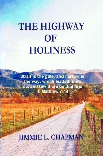 Cover for Jimmie L. Chapman · Highway of Holiness (Book) (2011)