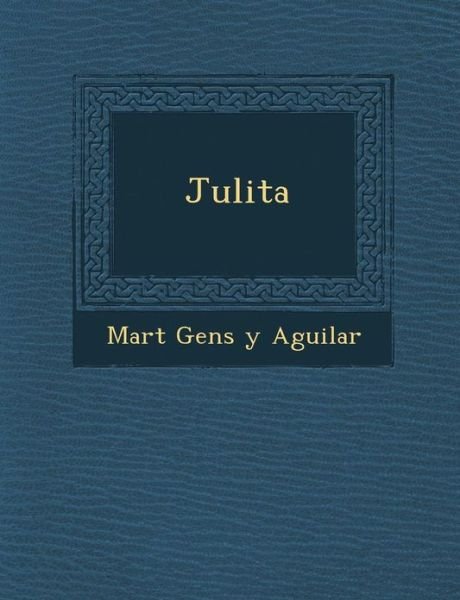 Cover for Mart · Julita (Paperback Bog) (2012)
