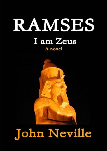 Cover for John Neville · RAMSES - I am Zeus (Paperback Book) (2013)