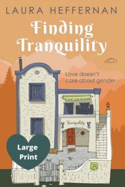 Cover for Laura Heffernan · Finding Tranquility (Paperback Book) (2020)