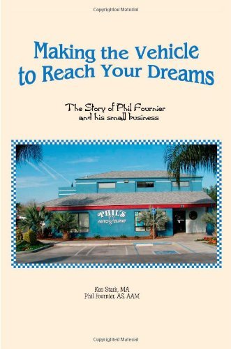 Cover for Kenneth Stark · Making the Vehicle to Reach Your Dreams (Pocketbok) (2004)