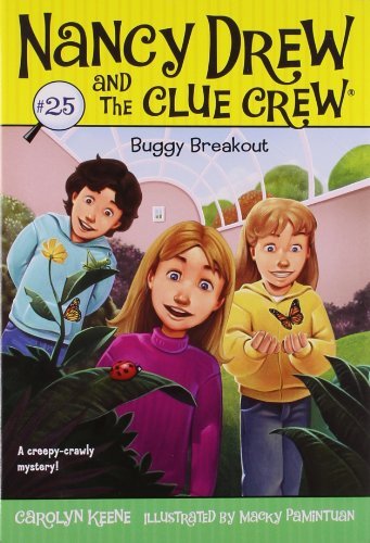 Buggy Breakout (Nancy Drew and the Clue Crew, No. 25) - Carolyn Keene - Books - Aladdin - 9781416978145 - March 9, 2010