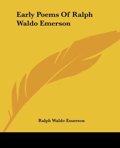 Cover for Ralph Waldo Emerson · Early Poems of Ralph Waldo Emerson (Paperback Book) (2004)