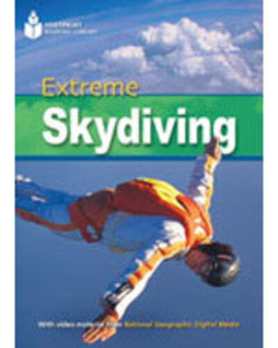 Cover for National Geographic · Extreme Sky Diving: Footprint Reading Library 2200 (Paperback Book) [New edition] (2009)