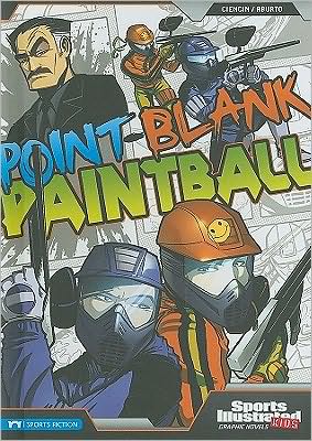 Cover for Scott Ciencin · Point-blank Paintball (Hardcover Book) (2010)